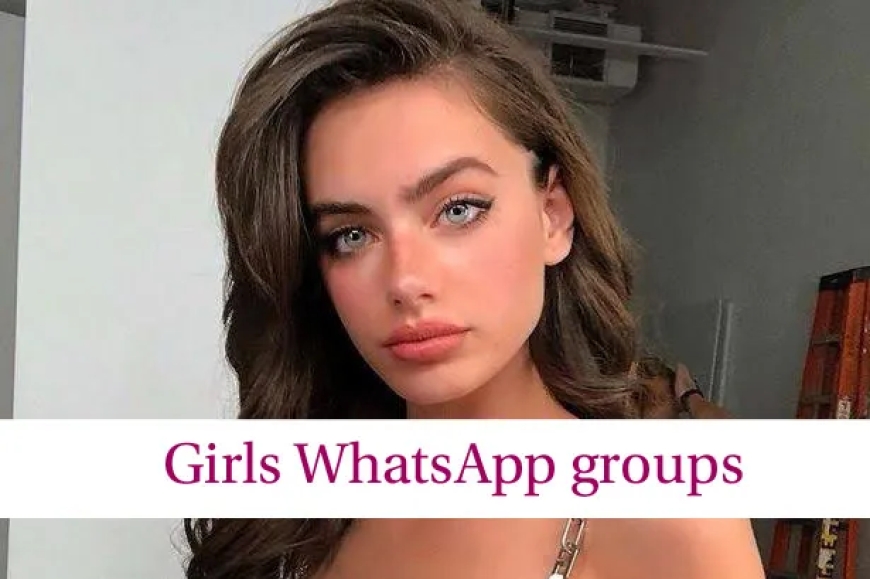 Girls WhatsApp Group Link Join