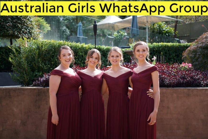 Australia Girl WhatsApp Group Link Join